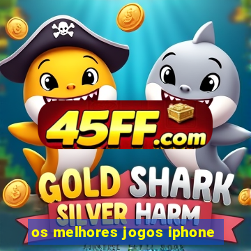 os melhores jogos iphone